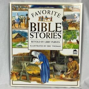 Favorite Bible Stories By Libby Purves & Eric Thomas (1998, Hardcover) NEW